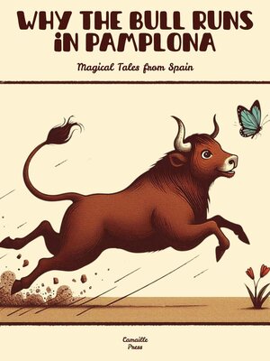 cover image of Why the Bull Runs in Pamplona